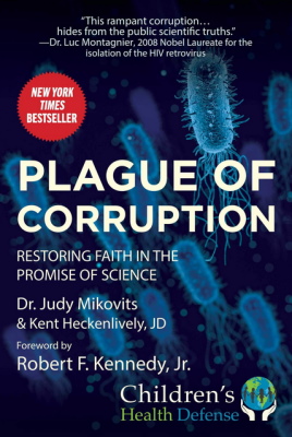 Plague of Corruption by Judy Mikovits et al