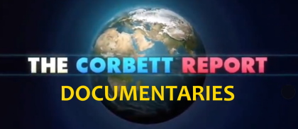 The Corbett Report - Documentaries