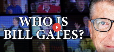 Who is Bill Gates and how he monopolised global health by James Corbett