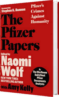 The Pfizer Papers - Pfizer's Crimes Against Humanity - Book