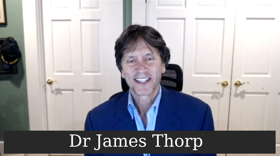 Dr James Thorp | Totality of Evidence