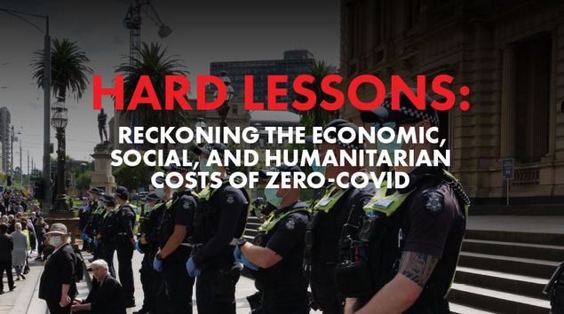 Hard lessons: Reckoning the Economic, Social, and Humanitarian costs of Zero-Covid 