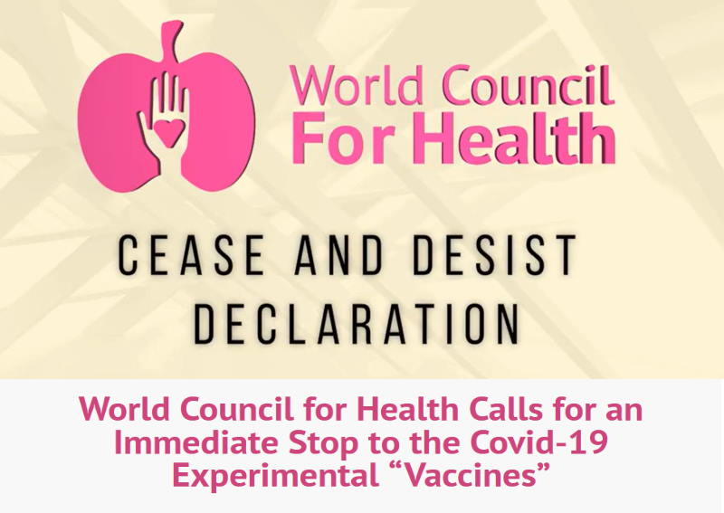 The World Council for Health - Cease & Desist Declaration