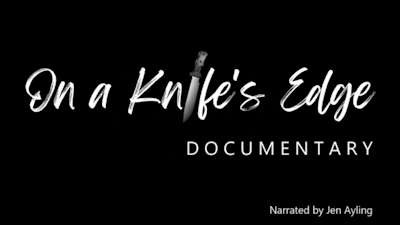 On A Kinfe's Edge - Documentary