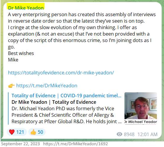Dr Mike Yeadon Telegram comment Sept 2023 re Totality of Evidence page