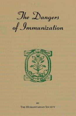 The Dangers of Immunization 1979